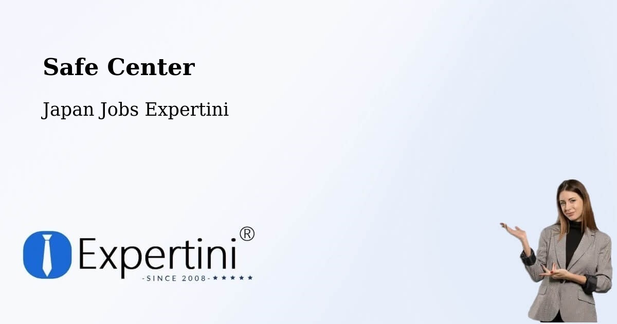 Safety Center – Kōnan - Japan Jobs Expertini